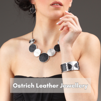 Ostrich leather jewellery